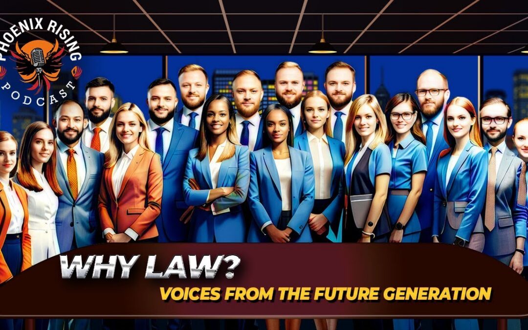 Why Law? Voices from the Future Generation